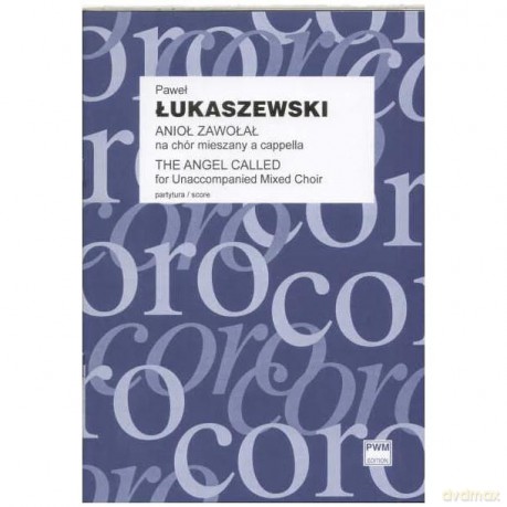 Anioł zawołał Trzy kolędy na chór mieszany a [KSIĄŻKA]