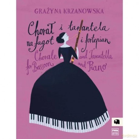 Chorał i tarantela na fagot i fortepian - Grażyna Krzanowska [KSIĄŻKA]
