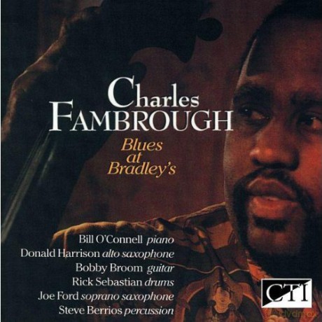 Fambrough Charles: Blues At Bradleys [CD]
