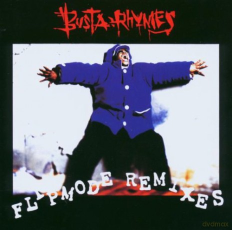 Busta Rhymes: Flipmode Remixes [CD]