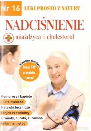 Leki prosto z natury nr 16 Nadciśnienie [KSIĄŻKA]
