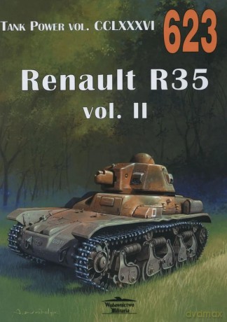 Nr 623 Renault R35 vol. II Tank Power vol CCLXXXVI - Janusz Lewoch [KSIĄŻKA]