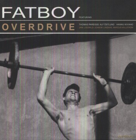 Fatboy: Overdrive [Winyl]