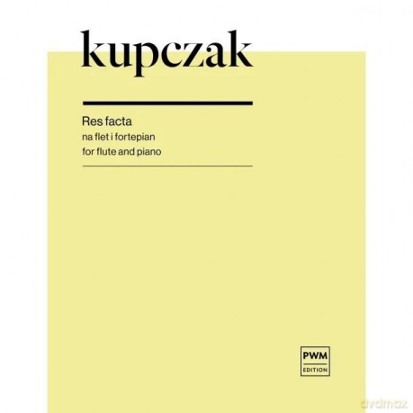 Res facta na flet i fortepian - Sławomir Kupczak [KSIĄŻKA]