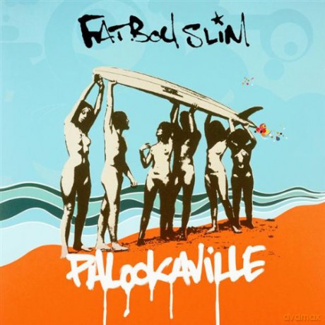 Fatboy Slim: Palookaville [CD]