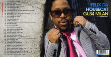 Felix Da Housecat: Gu034 Milan [2CD]