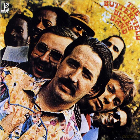 The Butterfield Blues Band: Keep On Movin' [CD]