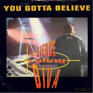 Fierce Ruling Diva: You Gotta Believe [Winyl]
