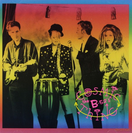 The B-52's: Cosmic Thing [CD]
