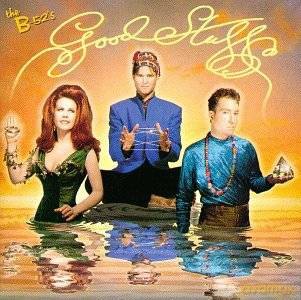 The B-52's: Good Stuff [CD]