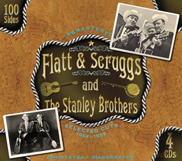 Flatt And Scruggs W The Stanley Bros: Selected Cuts 1952-1959 A Second Box Of [4CD]