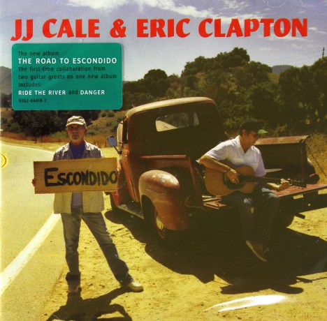 J.J. Cale & Eric Clapton: The Road To Escondido [CD]
