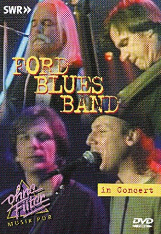 Ford Blues Band: In Concert - Ohne Filter [DVD]
