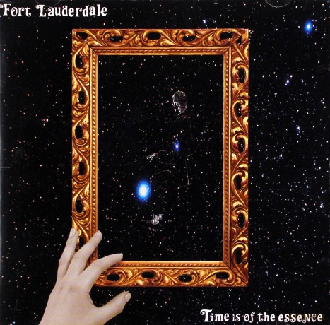 Fort Lauderdale: Time Is For Essence [CD]