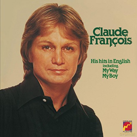 Francois Claude: His Hits In English [2CD]