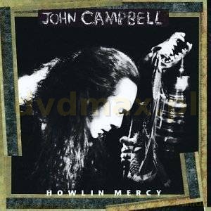 John Campbell: Howlin Mercy [CD]