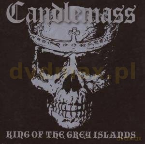 Candlemass: King Of The Grey Islands [CD]