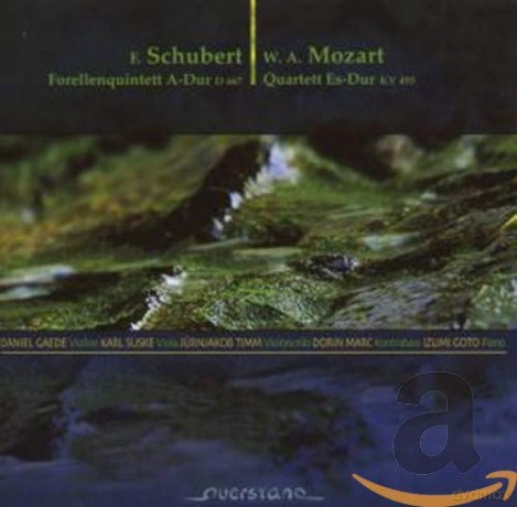 Gaede/Suske/Timm/Mar: Forellenquintett A-Dur/Quartett Es-Dur K [CD]
