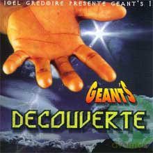 Geants: Decouverte [CD]