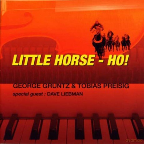 George Gruntz: Little Horse, Ho! [CD]