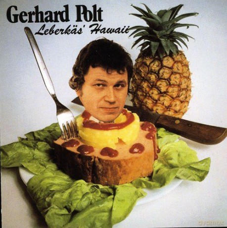 Gerhard Polt: Leberkas HawaII [CD]
