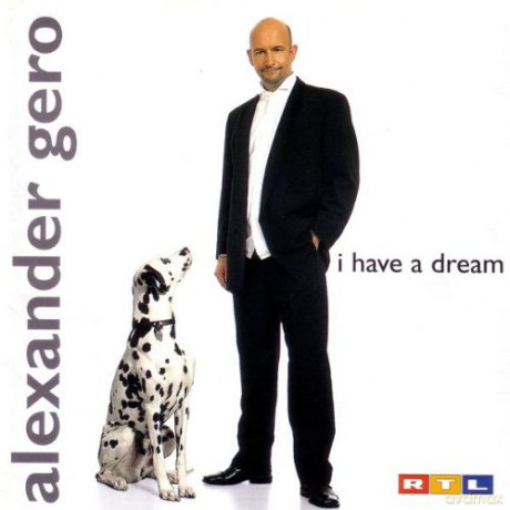 Gero Alexander: I Have A Dream [CD]