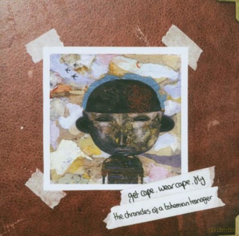 Get Cape Wear Cape Fly: Chronicles Of A Bohemian Teenager [CD]