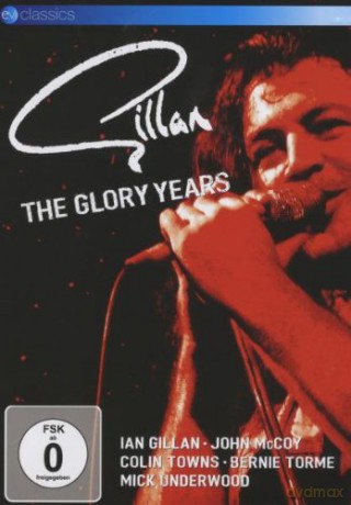 Gillan Ian: The Glory Years [DVD]