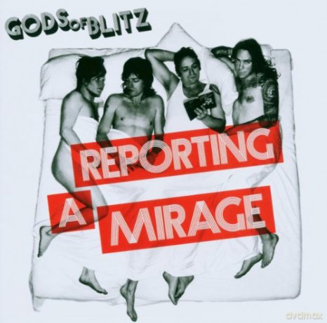 Gods Of Blitz: Reporting A Mirage [CD]