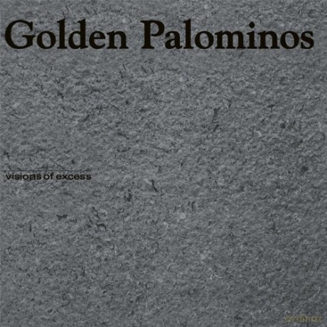 Golden Palominos: Visions Of Excess [Winyl]