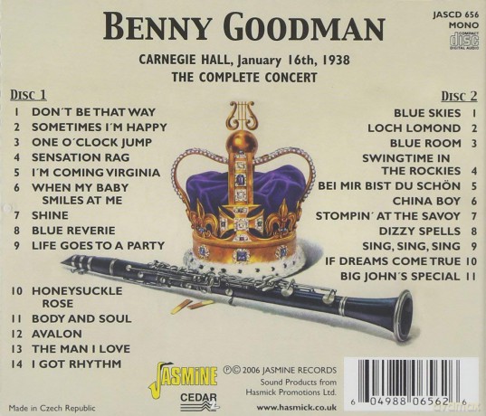 Goodman Benny: Complete Benny Goodman Carnegie Hall Concert January 16th 1938 [2CD]