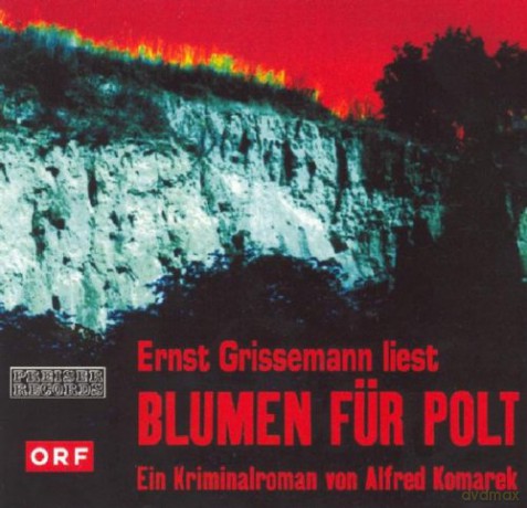 Grissemann Ernst: Blumen Fur Polt [3CD]