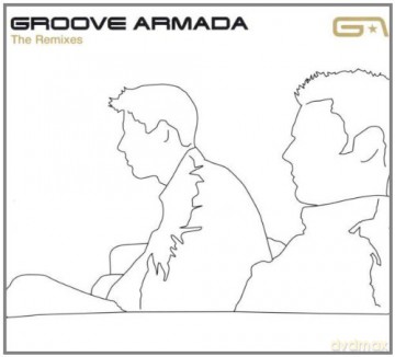 Groove Armada: The Remixes [CD]