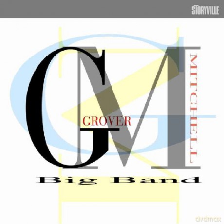 Grover Mitchell: Big Band [CD]