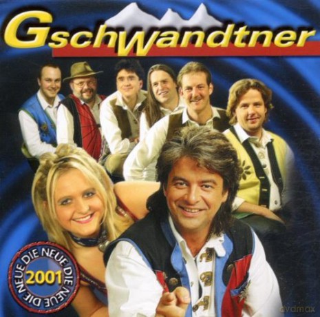 Gschwandtner: Komm Tanz Nochmal Mit Mir - Die Neue 2001 [CD]