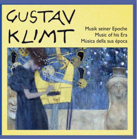 Gustav Klimt: Musik Seiner Epoche [CD]