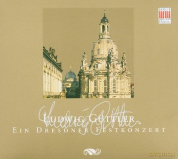Guttler Ludwig: Dresdner Festkonzert [CD]