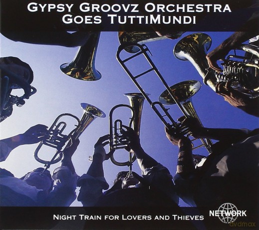 Gypsy Groovz Orchestra: Goes Tuttimundi [CD]
