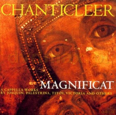 Chanticleer: Magnificat - A Capella Works [CD]