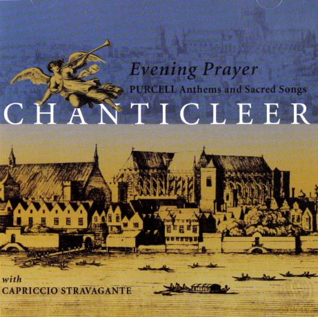 Chanticleer: Purcell: Evening Prayer - Purcell Anthems and Sacred Songs [CD]