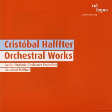 Halffter Cristobal: Orchestral Works [CD]