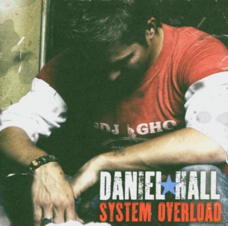 Hall Daniel: System Overload [CD]
