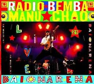 Manu Chao: Baionarena Live (digipack) [2CD]+[DVD]