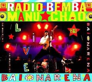 Manu Chao: Baionarena Live (Deluxe Edition) [2CD]+[DVD]