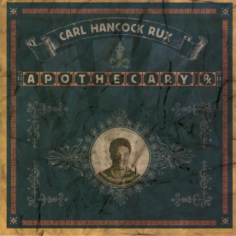 Hancock Rux Carl: Apothecary Rx [CD]