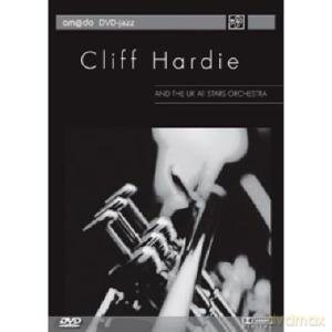 Hardie Cliff: And The Uk All Stars Oechestra [DVD]