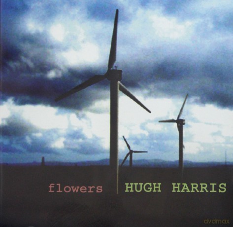 Harris Hugh: Flowers [CD]