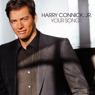 Harry Connick Jr: Your Songs [CD]