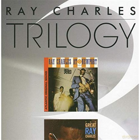 Ray Charles: Trilogy-At Newport/Genius/Grea [3CD]