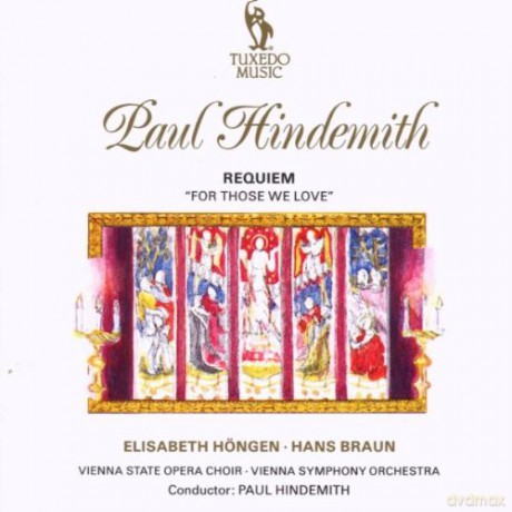 Hindemith Requiem For Those We Love: Hindemith Requiem For Those We Love [CD]